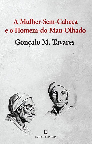A Mulher-Sem-Cabeça e o Homem-do-Mau-Olhado