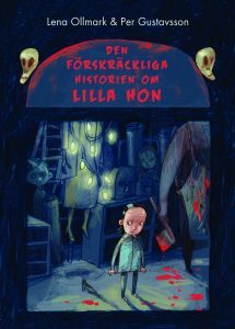Den förskräckliga historien om Lilla Hon