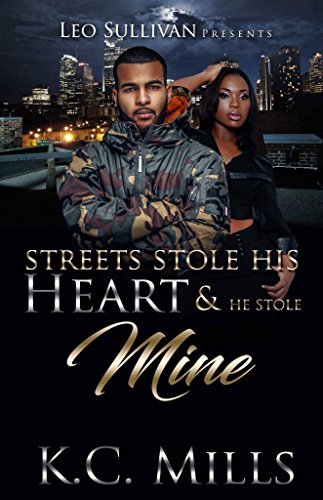Streets Stole His Heart and He Stole Mine book cover