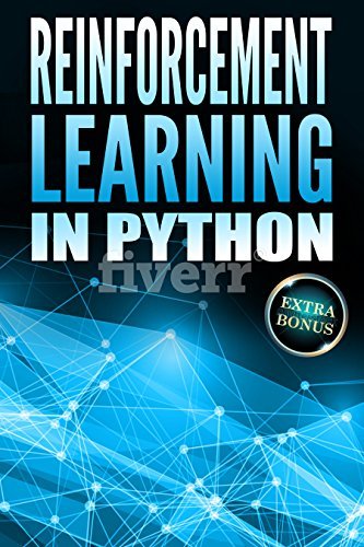 Reinforcement Learning In Python: 100% FREE ONLINE COURSE Included by ...
