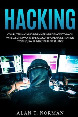 Hacking: Computer Hacking Beginners Guide How to Hack Wireless Network ...