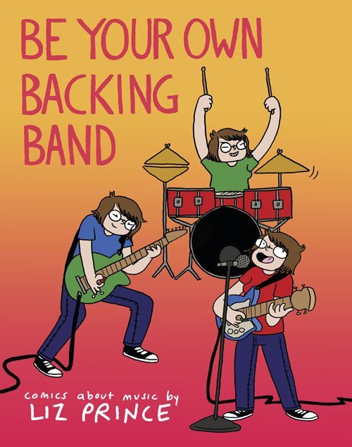 Be Your Own Backing Band book cover