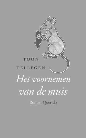 Het voornemen van de muis book cover
