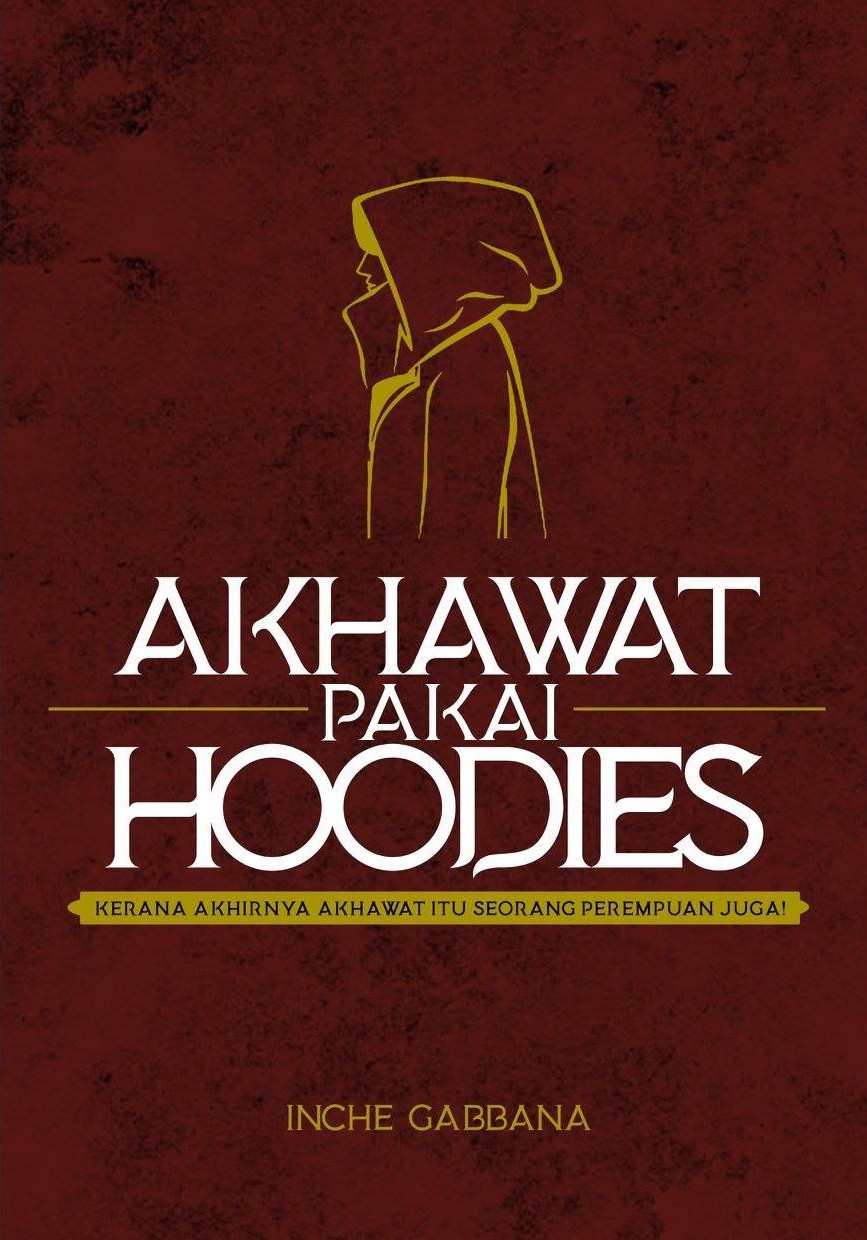 Akhawat Pakai Hoodies book cover