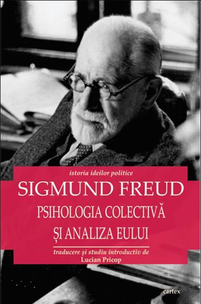 Psihologia Colectiva si Analiza Eului book cover