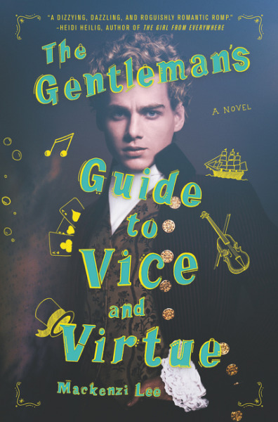 The Gentleman's Guide to Vice and Virtue (Montague Siblings, #1)