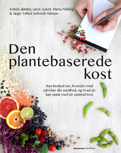 Den plantebaserede kost