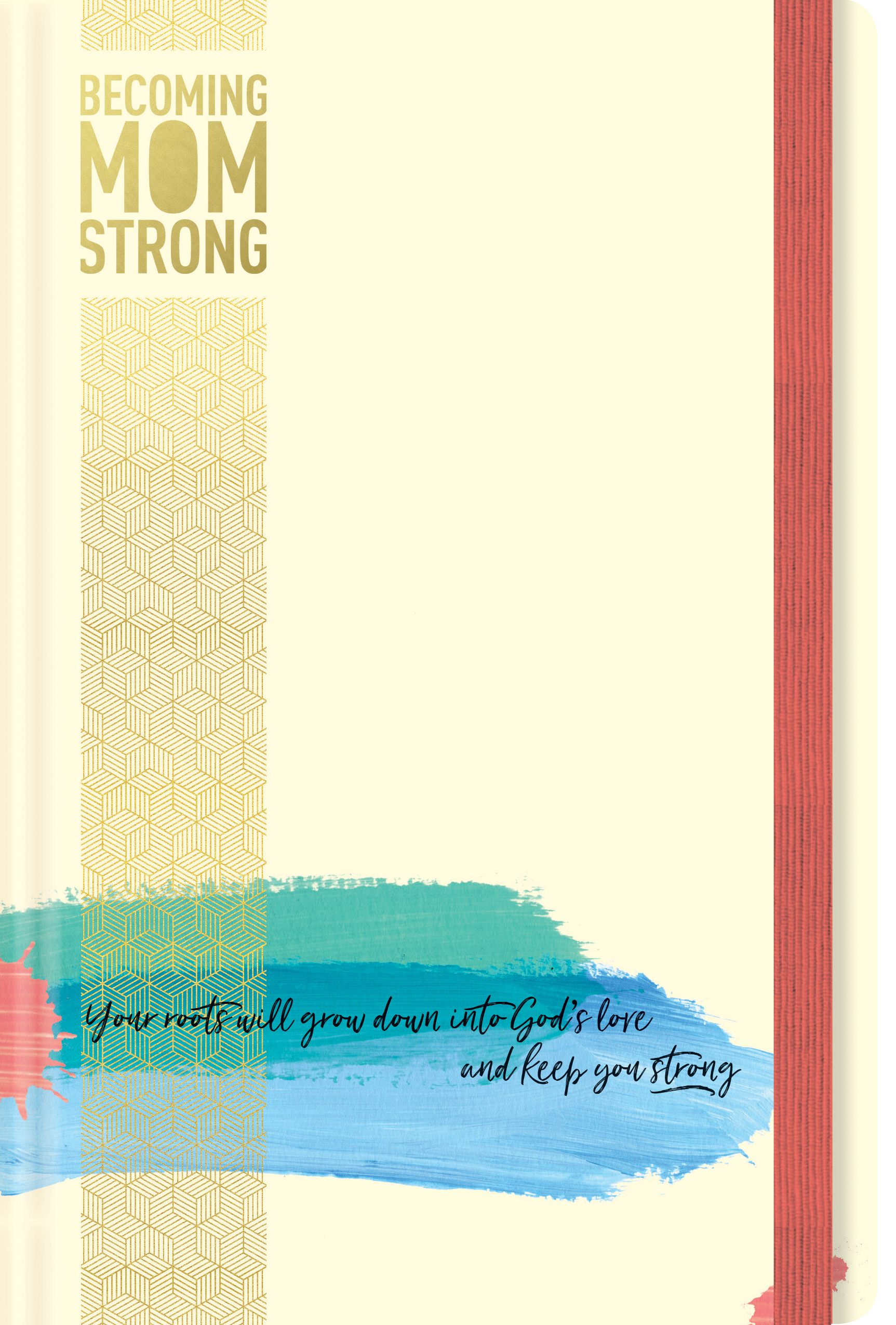 Becoming MomStrong Journal book cover