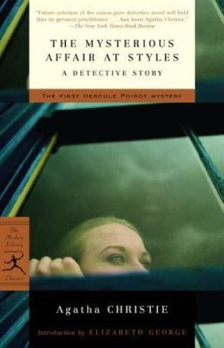 The Mysterious Affair at Styles (Hercule Poirot, #1)