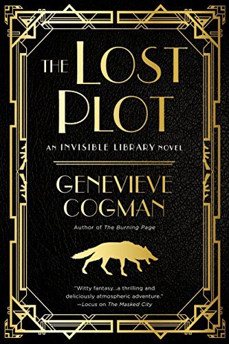 The Lost Plot (The Invisible Library, #4)