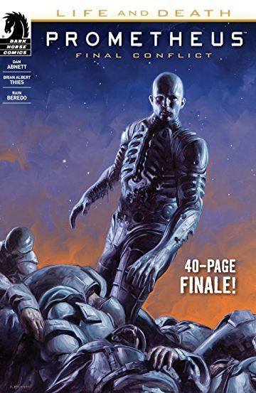 Prometheus: Life and Death - Final Conflict