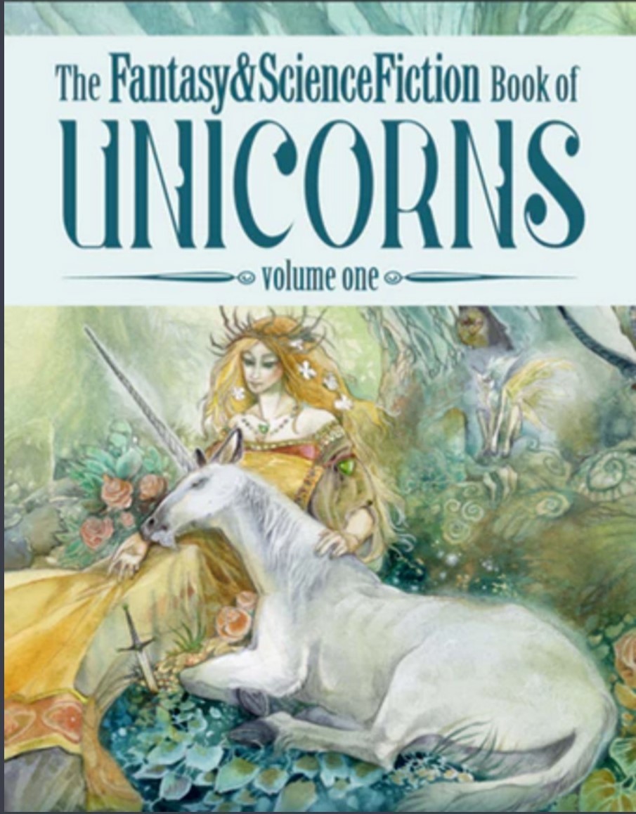 The Fantasy & Science Fiction Book of Unicorns: Volume One by Gordon ...