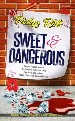 Sweet & Dangerous