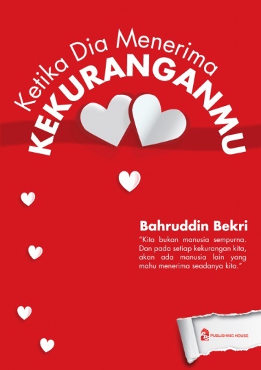 Ketika Dia Menerima Kekuranganmu book cover