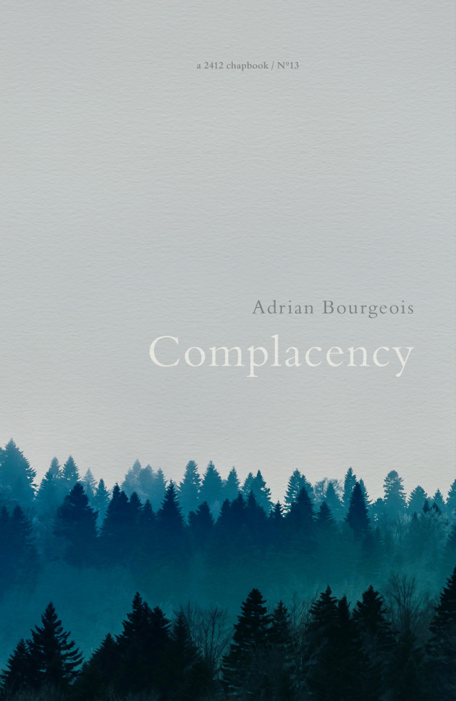 Complacency (2412 #13) by Adrian Bourgeois | Goodreads