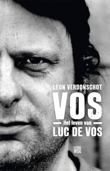 Vos. Het leven van Luc De Vos book cover