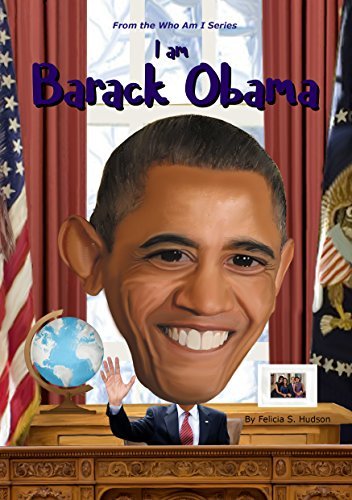 I Am Barack Obama (Who Am I Series) by Renee Irene | Goodreads