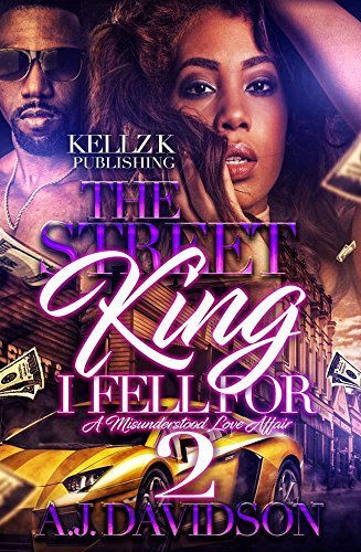 The Street King I Fell For 2 book cover