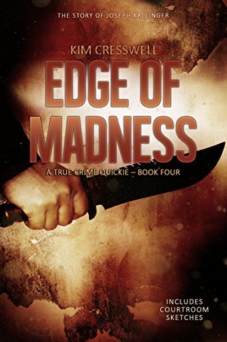 Edge of Madness - The Story of Joseph Kallinger book cover