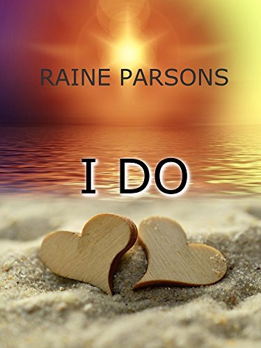 I DO: A Hot Honeymoon Hookup Romance