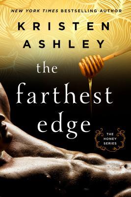 The Farthest Edge (Honey, #2)