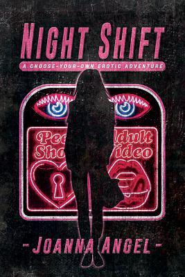 Night Shift: A Choose-Your-Own Erotic Fantasy