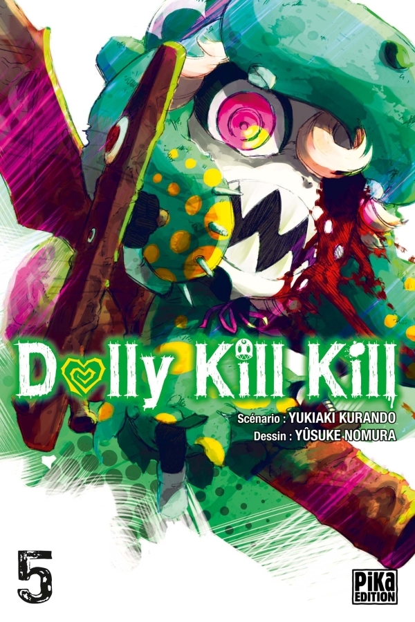 Dolly Kill Kill T05 by Yukiaki Kurando Goodreads