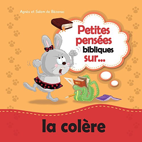 Petites pensées bibliques sur la colère Celui qui aime ne se met pas en colère facilement by
