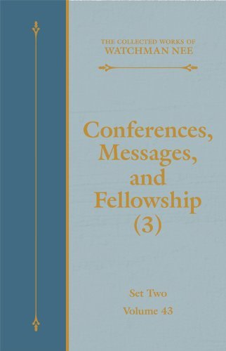 Conferences, Messages, and Fellowship (3) book cover