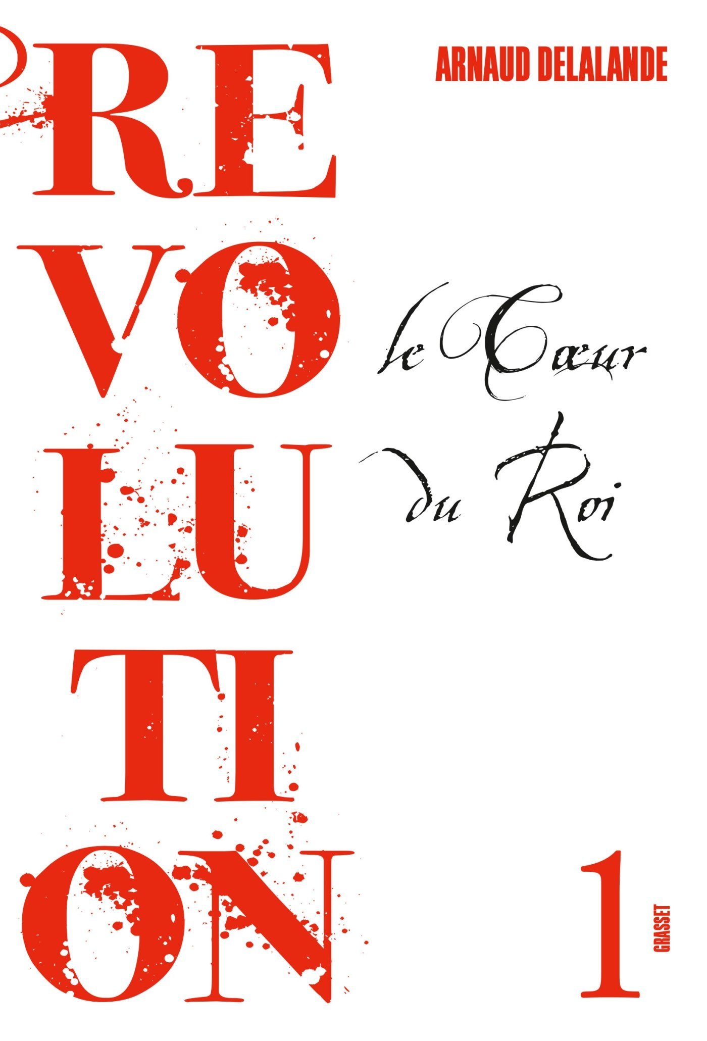 Le Coeur Du Roi book cover