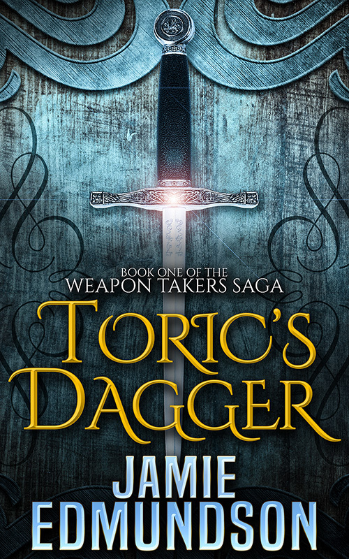 Toric's Dagger (The Weapon Takers Saga, #1)