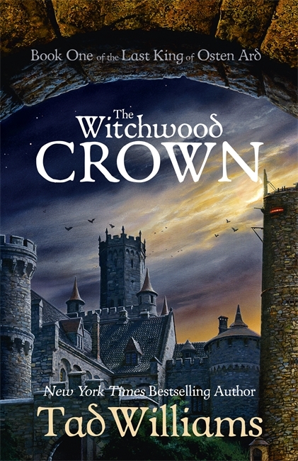 The Witchwood Crown (The Last King of Osten Ard, #1)