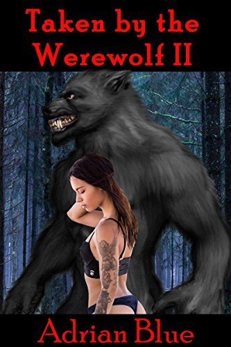 Taken by the Werewolf II