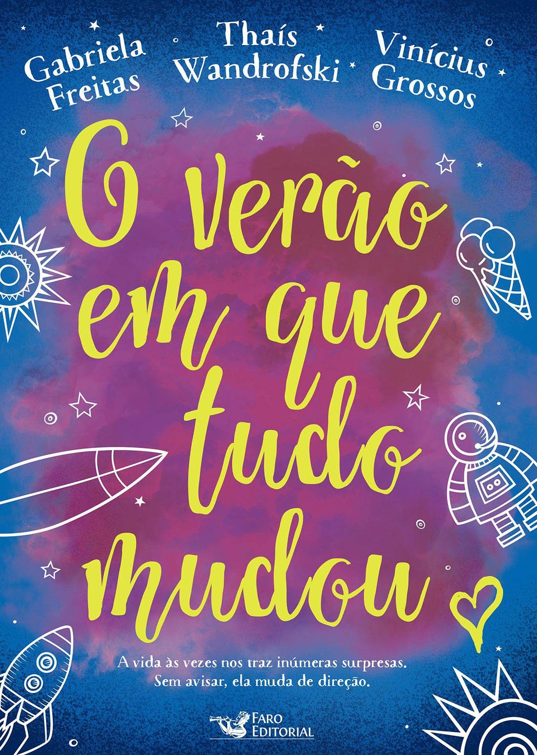 O Verão Em Que Tudo Mudou book cover