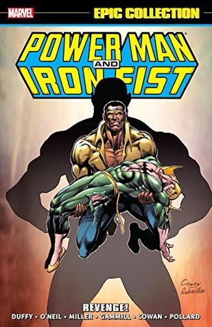 Power Man & Iron Fist Epic Collection, Vol. 2: Revenge!