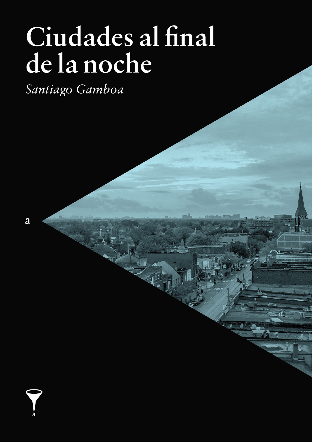 Ciudades al final de la noche book cover