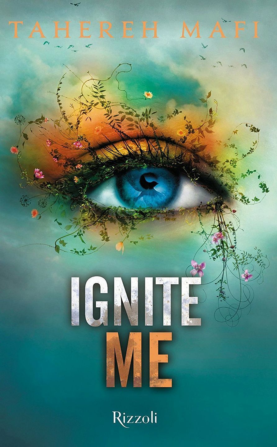 Ignite Me (Shatter Me #3)