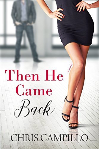 Then He Came Back