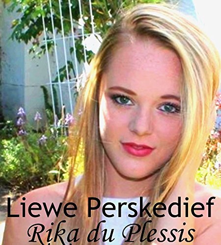 LIEWE PERSKEDIEF