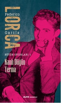 Kanlı Düğün - Yerma Bütün Oyunları 1 book cover