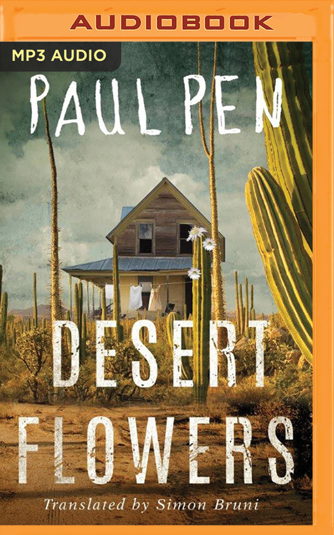 Desert Flowers by Paul Pen Goodreads
