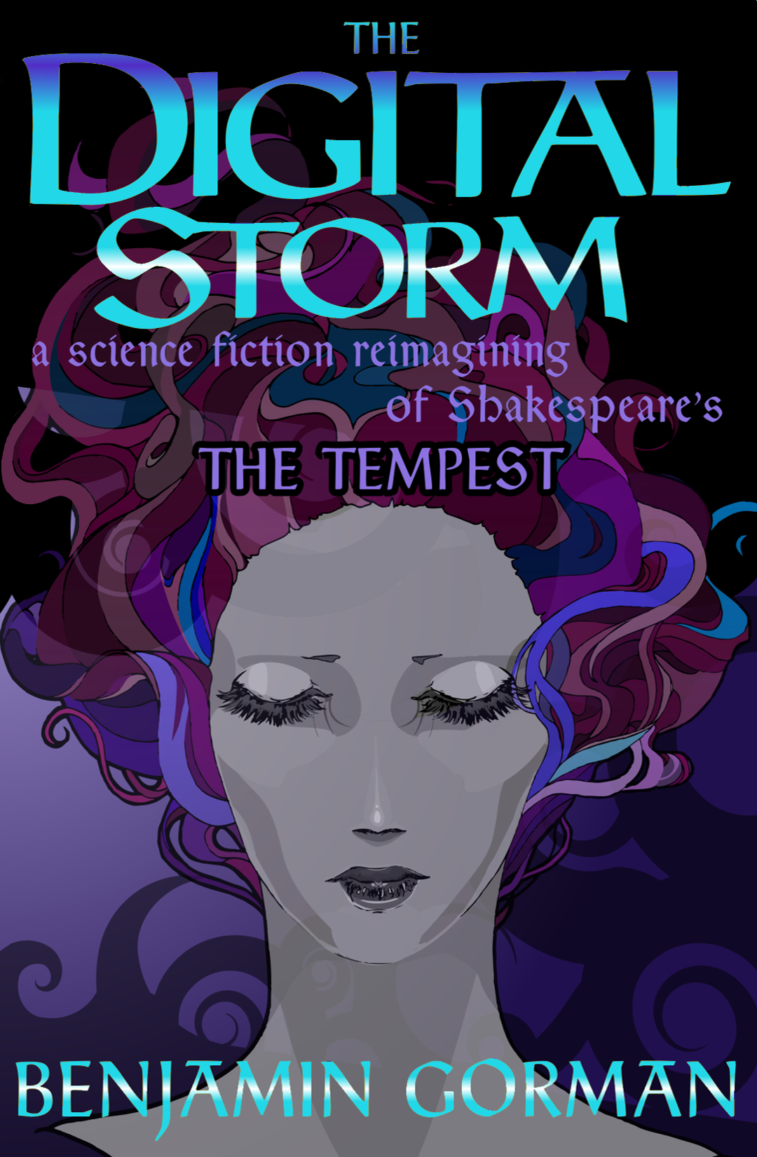 The Digital Storm A Science Fiction Reimagining of William Shakespeare