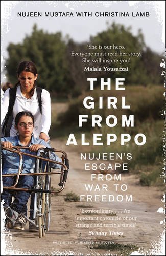 Cover of The Girl from Aleppo: Nujeen's Escape from War to Freedom