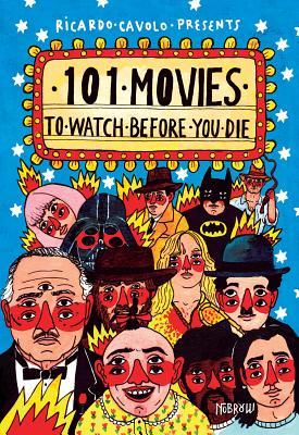 101 Movies to Watch Before You Die book cover