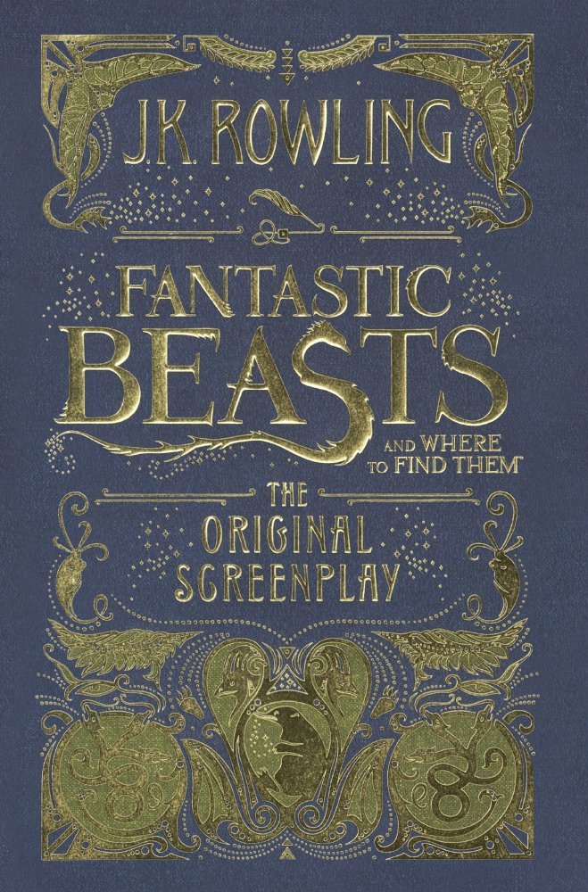 Fantastic Beasts and Where to Find Them: The Original Screenplay