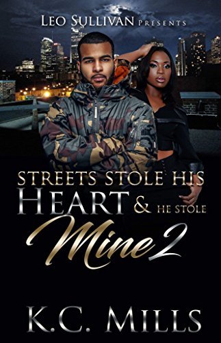 The Streets Stole His Heart, and He Stole Mine 2 book cover