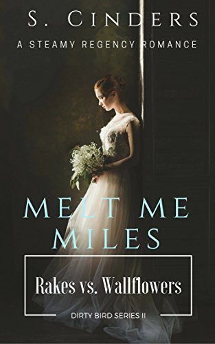 Melt Me Miles book cover