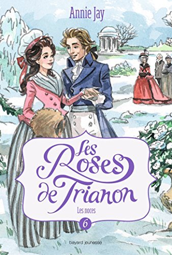 Les roses de Trianon, Tome 06 book cover