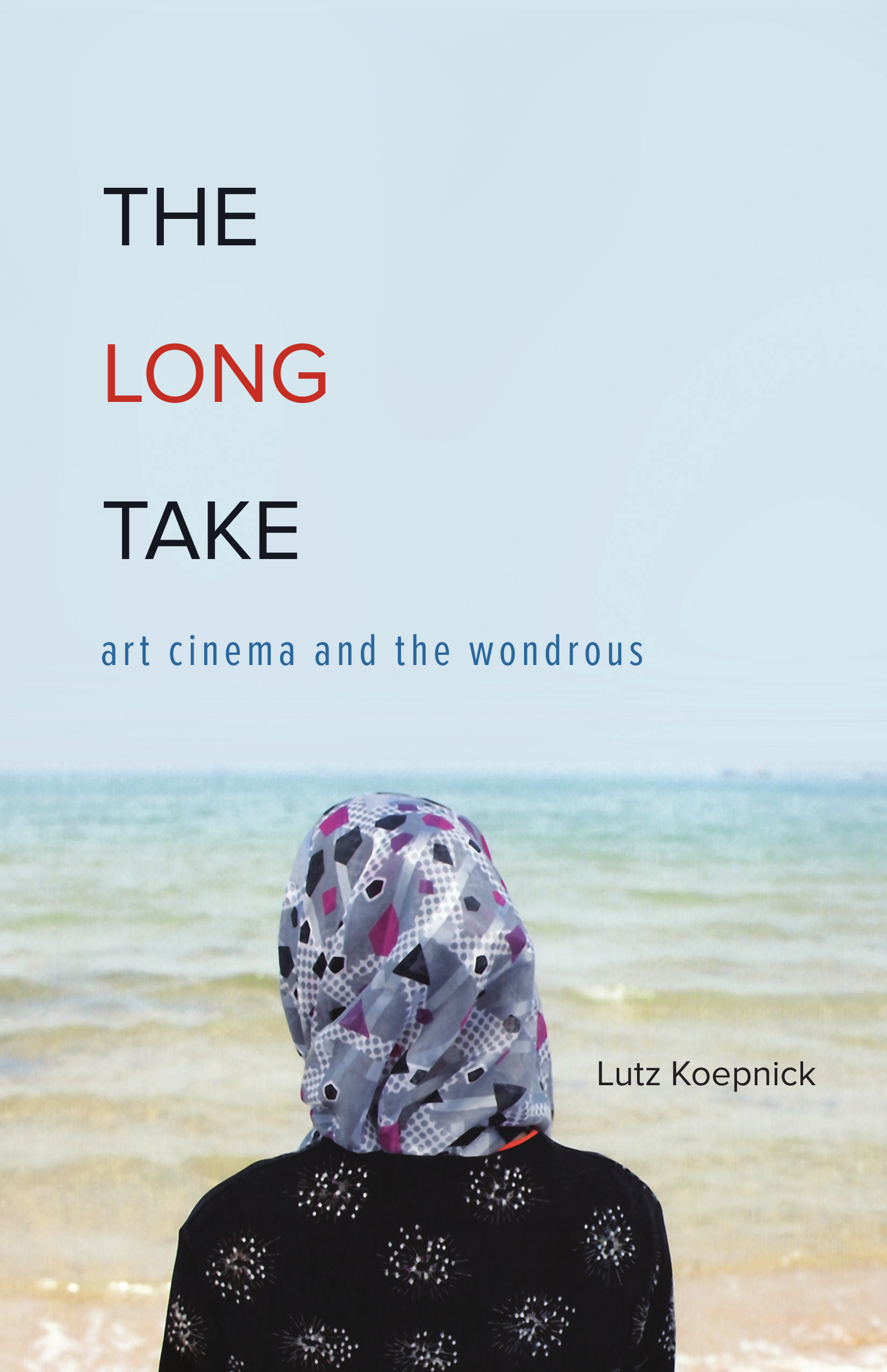 The Long Take book cover