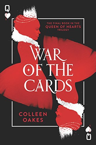 War of the Cards (Queen of Hearts Saga, #3)